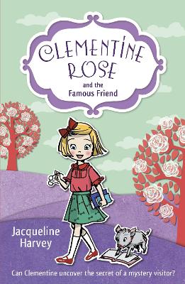 Book cover for Clementine Rose and the Famous Friend