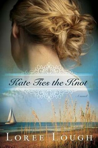 Cover of Kate Ties the Knot