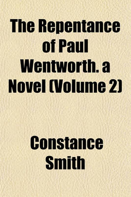 Book cover for The Repentance of Paul Wentworth. a Novel (Volume 2)