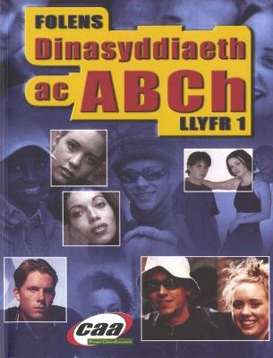 Book cover for Dinasyddiaeth ac ABCh: Llyfr 1