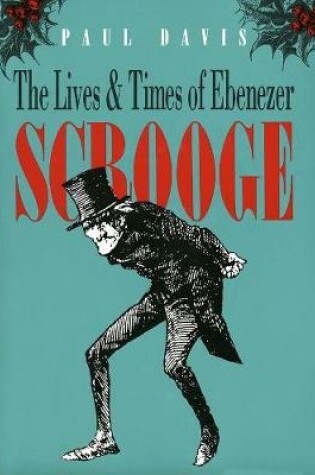 Cover of The Lives and Times of Ebenezer Scrooge