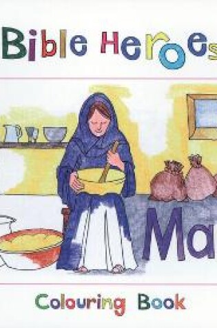 Cover of Bible Heroes Mary