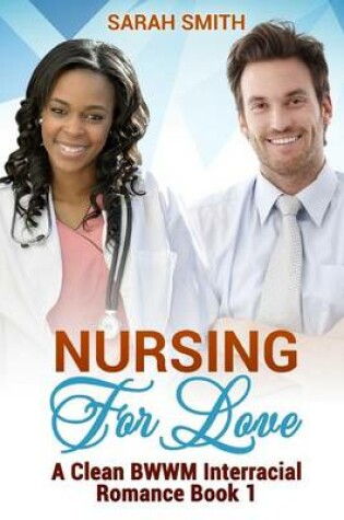 Cover of Nursing for Love