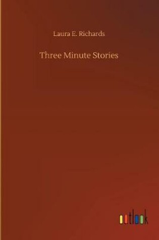 Cover of Three Minute Stories