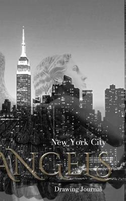 Book cover for New York City Angel Drawing Journal