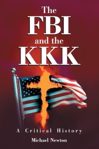 Cover of The FBI and the KKK