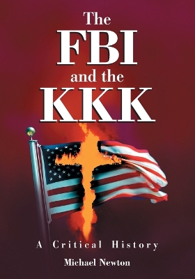 Book cover for The FBI and the KKK