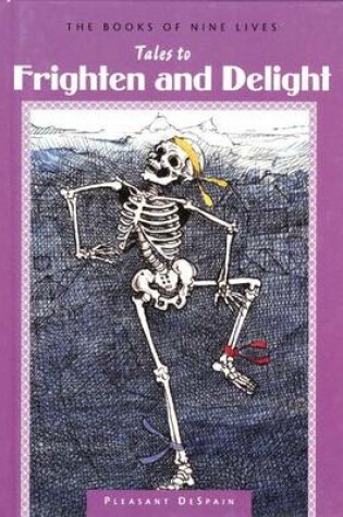 Cover of Tales to Frighten and Delight