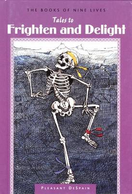 Book cover for Tales to Frighten and Delight