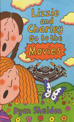 Book cover for Lizzie And Charley Go To The Movies