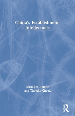 Book cover for China's Establishment Intellectuals