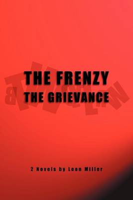 Book cover for The Frenzy the Grievance