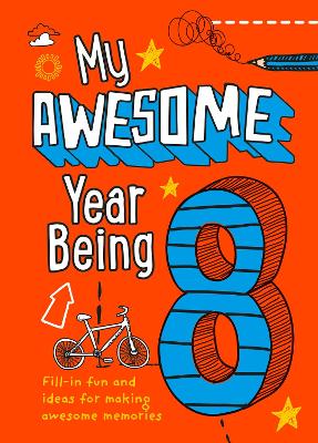 Cover of My Awesome Year being 8