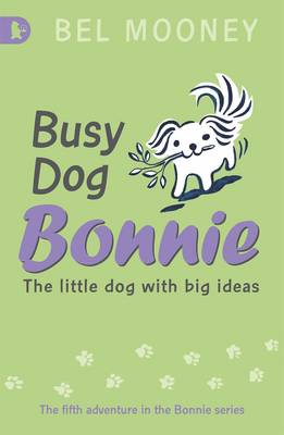 Book cover for Busy Dog Bonnie: Racing Reads