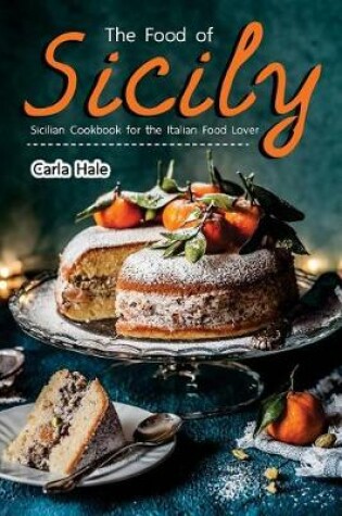 Cover of The Food of Sicily