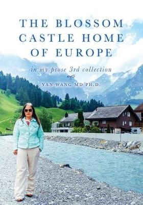 Book cover for The Blossom Castle Home of Europe