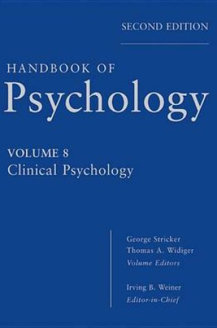 Cover of Handbook of Psychology, Clinical Pschychology