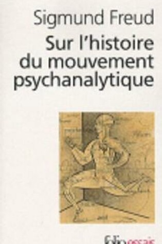 Cover of Sur l'histoire du mouvement psychanalytique
