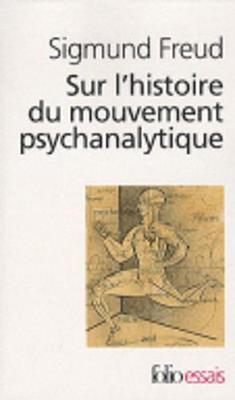 Book cover for Sur l'histoire du mouvement psychanalytique