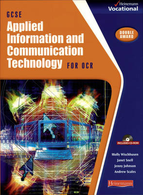 Book cover for GCSE Applied ICT OCR: Student Book & CDROM