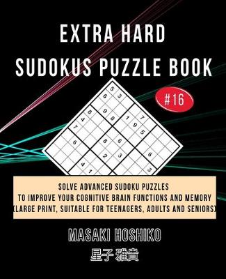 Book cover for Extra Hard Sudokus Puzzle Book #16