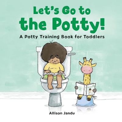 Cover of Let's Go to the Potty!