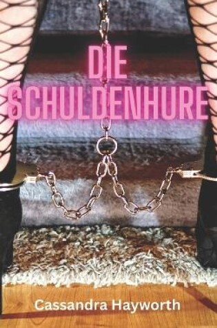 Cover of Die Schuldenhure
