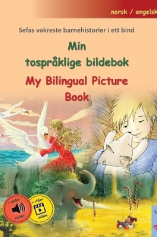 Cover of Min tospråklige bildebok - My Bilingual Picture Book (norsk / engelsk)