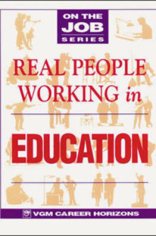 Cover of Real People Working in Education