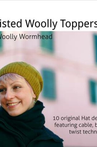 Cover of Twisted Woolly Toppers