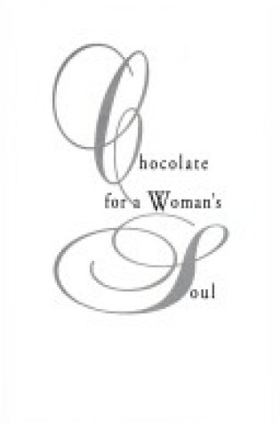 Cover of Chocolate for a Woman's Soul