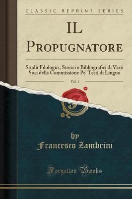 Book cover for Il Propugnatore, Vol. 1
