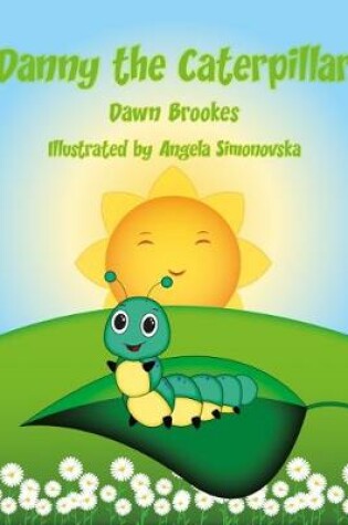 Cover of Danny the Caterpillar