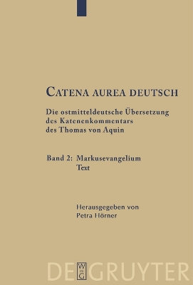 Book cover for Catena aurea deutsch, 2, Markusevangelium