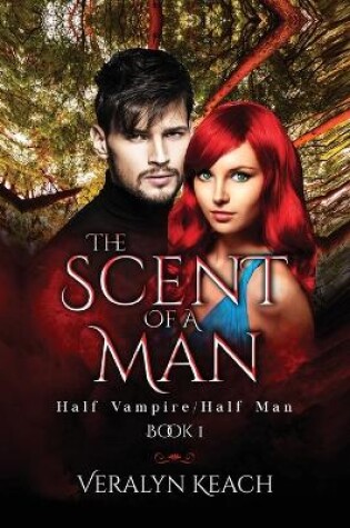 Cover of The Scent Of A Man