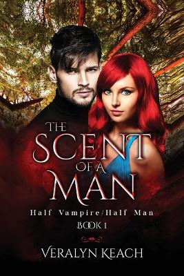Book cover for The Scent Of A Man