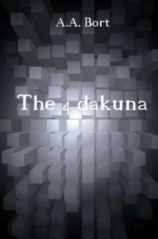 Cover of The 4 Dakuna