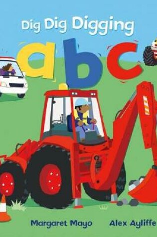 Cover of Dig Dig Digging ABC
