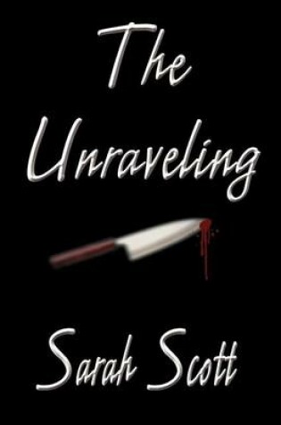 Cover of The Unraveling