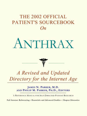 Cover of The 2002 Official Patient's Sourcebook on Anthrax