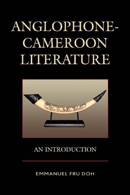 Book cover for Anglophone-Cameroon Literature