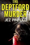 Book cover for THE DEPTFORD MURDER an absolutely gripping crime mystery with a massive twist