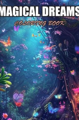 Cover of Magical Dreams Coloring Book