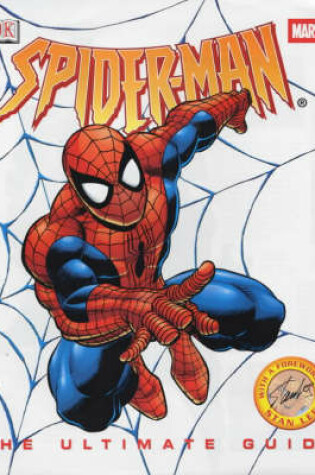 Cover of Spider-Man:  The Ultimate Guide