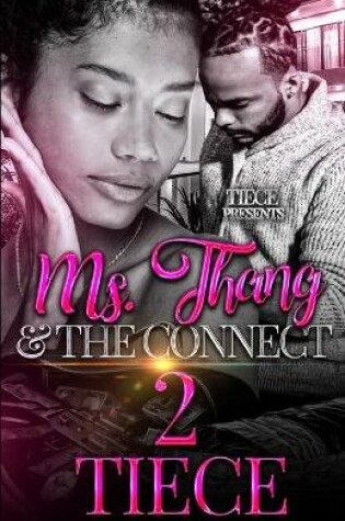 Cover of Ms. Thang and The Connect 2