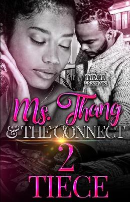 Book cover for Ms. Thang and The Connect 2