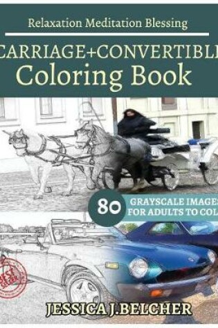 Cover of CARRIAGE+CONVERTIBLE Coloring Books