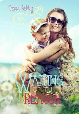 Book cover for Waiting on My Reason