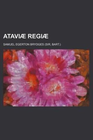 Cover of Ataviae Regiae