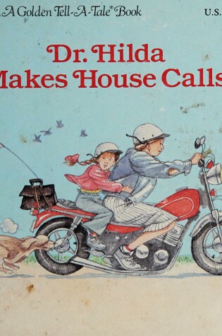 Cover of Dr. Hilda Makes House Calls